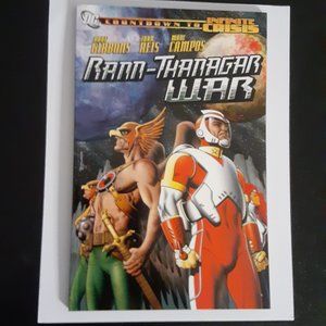 THE RANN-THANAGAR WAR ( ADAM STRANGE-HAWKMAN )  WRITTEN BY DAVE GIBBONS